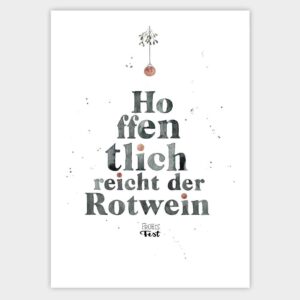 Weihnachtskarte Aquarellzeichnung "Hoffentlich reicht der Rotwein - Frohes Fest"